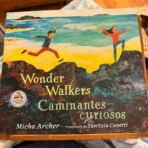 Wonder Walkers Caminantes curiosos Children’s Book by Micha Archer